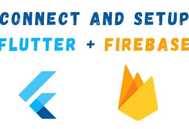 How To Connect Firebase With Flutter Using Flutterfire