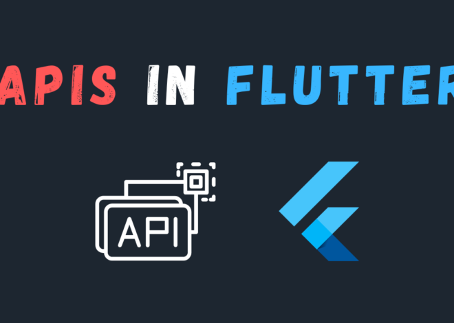 Integrating APIs with Flutter: A Complete Guide 2024