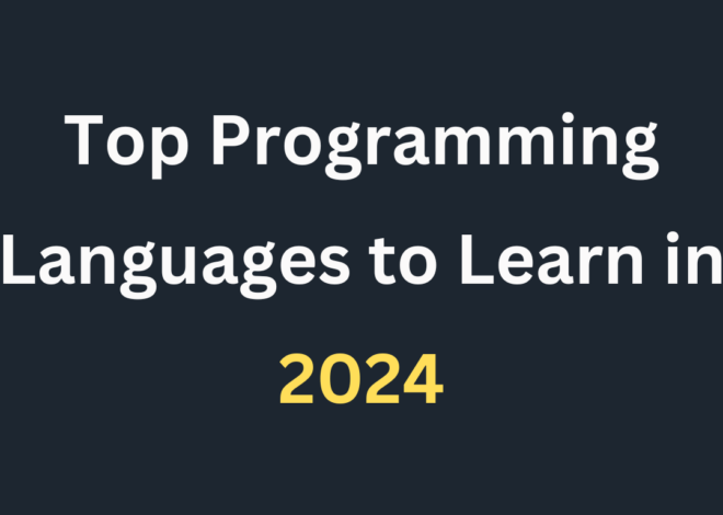 Top Programming Languages to Learn in 2024