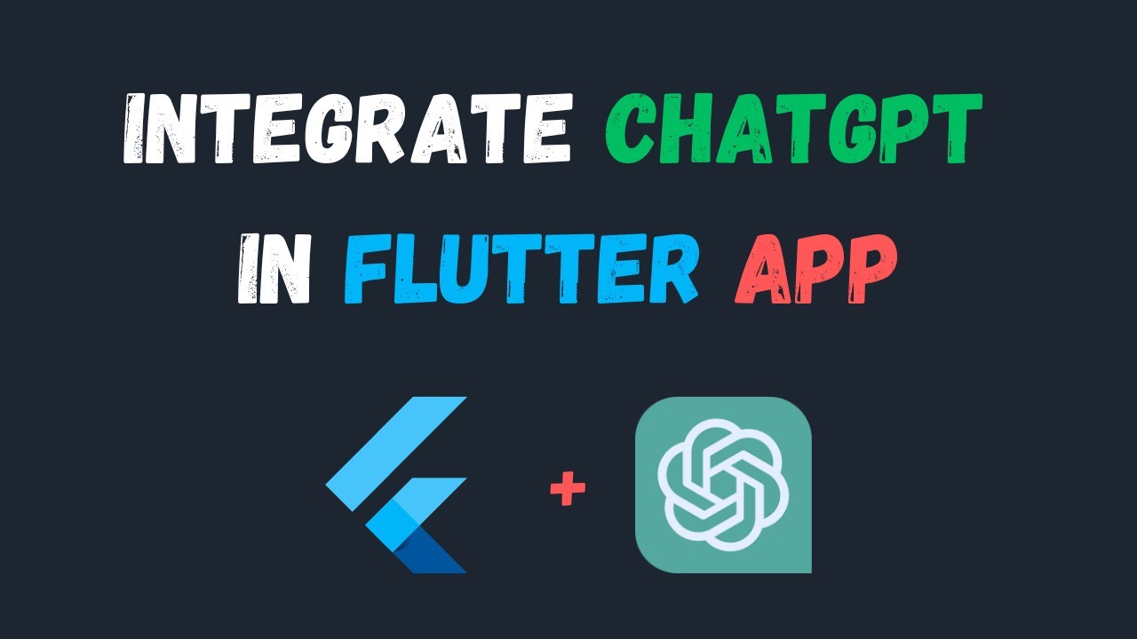 How To Integrate ChatGPT In Flutter App – Source Code