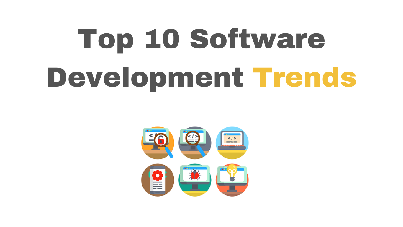 Top 10 Software Development Trends in 2024